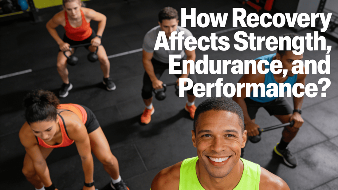 How Recovery Affects Strength, Endurance, and Performance?